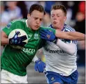  ??  ?? BATTLE: Lee Cullen of Fermanagh and Monaghan’s Ryan McAnespie