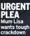  ?? ?? URGENT PLEA Mum Lisa wants tough crackdown