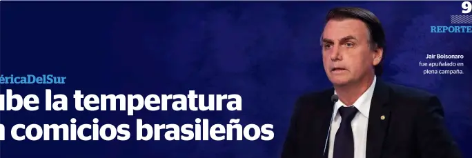  ??  ?? Jair Bolsonaro fue apuñalado en plena campaña.