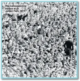  ??  ?? The Gallowgate End terrace at St James’ Park, 1977