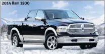  ??  ?? 2014 Ram 1500