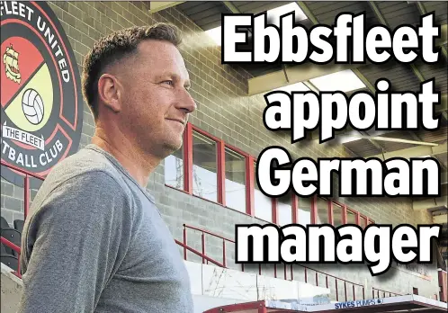  ?? Picture: EUFC ?? Ebbsfleet United’s new manager Dennis Kutrieb