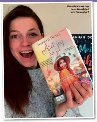  ??  ?? Hannah’s book has been translated into Norwegian!