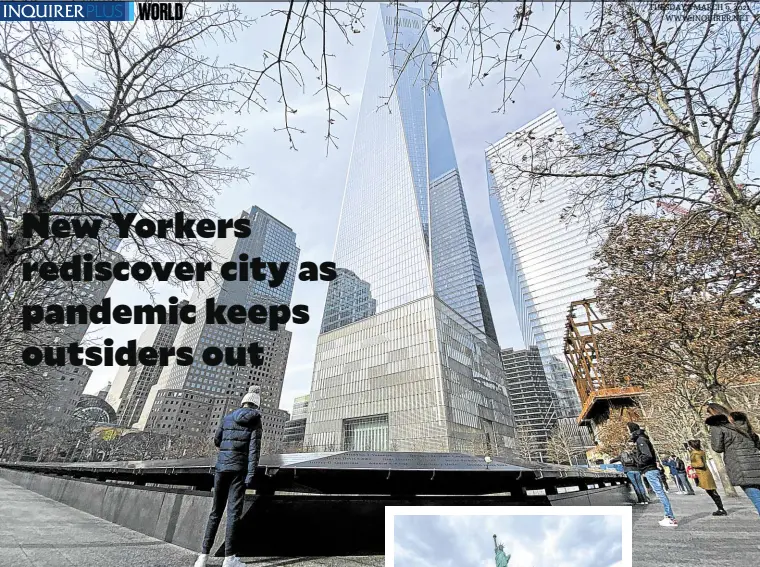  ?? —AFP ?? OUR CITY New York residents enjoy the usually crowded sites (from top) like the World Trade Center Memorial, the Statue of Liberty, the Brooklyn Bridge and the Hudson Yards. In normal times, hundreds of visitors discourage locals from going to the tourist spots or from enjoying the sights.