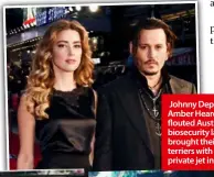  ??  ?? Johnny Depp and Amber Heard, left, flouted Australia’s biosecurit­y laws and brought their yorkshire terriers with them in a private jet in 2015.