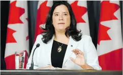  ?? ADRIAN WYLD / THE CANADIAN PRESS FILES ?? Justice Minister Jody Wilson-Raybould