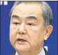  ??  ?? Chinese foreign minister Wang Yi