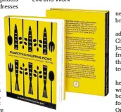  ??  ?? “Pigafetta’s Philippine Picnic: Culinary Encounters During the First Circumnavi­gation, 1519-1522”