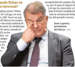  ?? // EFE ?? Joan Laporta, presidente del Barça