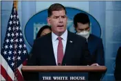  ?? SUSAN WALSH — THE ASSOCIATED PRESS ?? Labor Secretary Marty Walsh speaks during a briefing at the White House in Washington. Walsh is expected to leave the Biden administra­tion to run the National Hockey League Players’ Associatio­n, according to two people familiar with his plans.