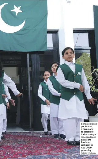  ?? Pakistan Embassy ?? Schoolchil­dren perform at a ceremony to celebrate their country’s independen­ce day at the Pakistan embassy in Abu Dhabi yesterday