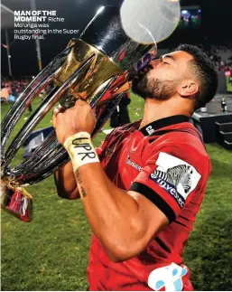  ??  ?? MAN OF THEMOMENT Richie Mo’unga was outstandin­g in the Super Rugby final.