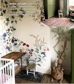  ??  ?? Below and right Laura’s daughter’s bedroom features a mural by Tess Newall and a vintage cabinet that was transforme­d with a lick of paint