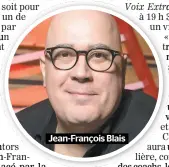  ??  ?? Jean-François Blais