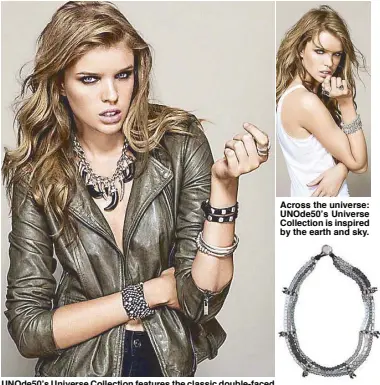 ??  ?? UNOde50’s Universe Collection features the classic double-faced cowhide in bracelets and necklaces.