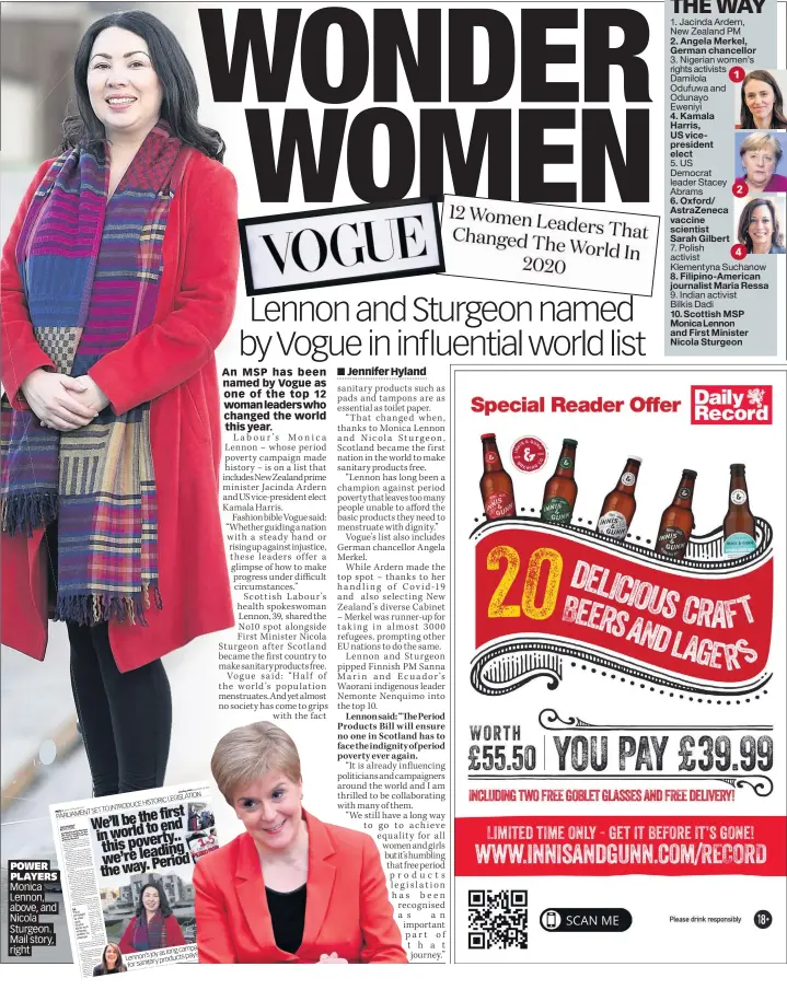  ?? ENT SET PARLIAM ION LEGISLAT ?? POWER PLAYERS Monica Lennon, above, and Nicola Sturgeon. Mail story, right