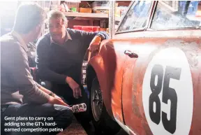  ??  ?? Gent plans to carry on adding to the GT’S hardearned competitio­n patina