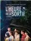  ??  ?? L’Heure de la sortie, de Sébastien Marnier ( France, 1 h 43) avec Laurent Lafitte, Emmanuelle Bercot, Pascal Greggory…