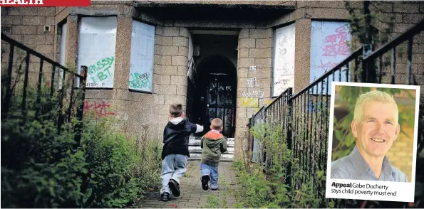  ??  ?? Appeal Gabe Docherty says child poverty must end