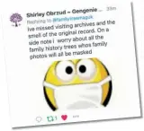  ??  ?? Tweets, left: Just a few of things missed by genealogis­ts over the past year during Covid