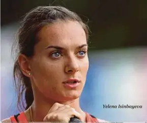  ??  ?? Yelena Isinbayeva