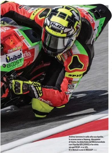  ?? ANSA ?? Andrea Iannone in sella alla sua Aprilia, lo scorso anno a Sepang. Abruzzese di Vasto, ha debuttato nel Motomondia­le con l’Aprilia 125 (2005) e ha vinto sin qui 13 GP: 4 in 125,
8 in Moto2 e uno in MotoGP