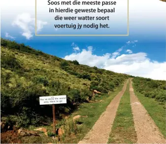  ??  ?? OOG OOK OP DIE RES. In dié omgewing sien ’n mens ook van die land se kraanvoëls. Hier staan twee van die geskatte 6 000 mahems in die land.