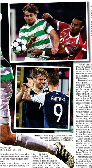  ??  ?? IMPACT: Armstrong has shaken off a calf injury and is key figure for Celtic (inset top) and Scotland (inset bottom)