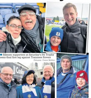  ?? Pictures: Conor Molloy ?? Silkmen supporters at Saturday’s FA Trophy semi-final first leg against Tranmere Rovers