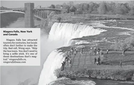  ??  ?? Niagara Falls has attracted tourists for centuries, but locals? Not so much. DARREN MCGEE