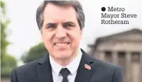  ??  ?? Metro Mayor Steve Rotheram