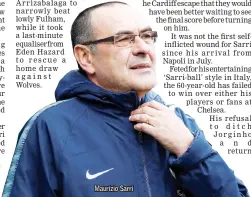  ??  ?? Maurizio Sarri