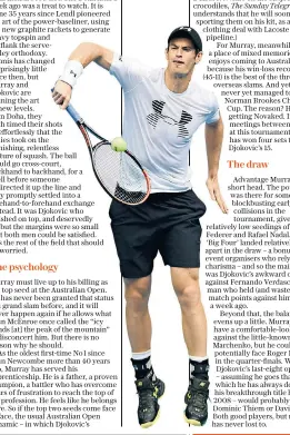  ??  ?? Time to deliver: Andy Murray must find a way to live up to his No 1 ranking at a tournament dominated by Novak Djokovic