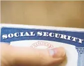  ?? JENNY KANE/AP 2021 ?? The annual Social Security and Medicare trustees report says Social Security’s trust fund will be exhausted in 2035, instead of last year’s estimate of 2034.