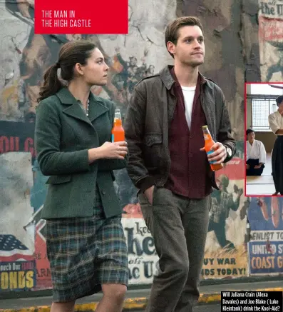  ??  ?? Will Juliana Crain (Alexa Davalos) and Joe Blake ( Luke Kleintank) drink the Kool-Aid?