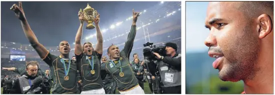  ?? (Photos Dominique Leriche et AFP) ?? JP Pietersen (à gauche) a été sacré champion du monde en  au Stade de France aux côtés de Percy Montgomery (coupe en mains) et de Bryan Habana (à droite), son nouveau coéquipier au RCT.