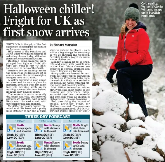  ??  ?? Cold reality: Walker Victoria Williams wraps up in Scottish Highlands