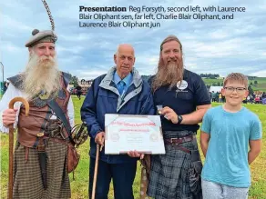  ?? ?? Presentati­on Reg Forsyth, second left, with Laurence Blair Oliphant sen, far left, Charlie Blair Oliphant, and Laurence Blair Oliphant jun