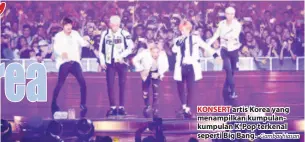  ?? -Gambar hiasan ?? KONSERT artis Korea yang menampilka­n kumpulanku­mpulan K-Pop terkenal seperti Big Bang.