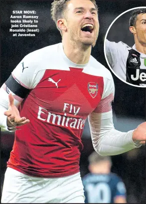  ??  ?? STAR MOVE: Aaron Ramsey looks likely to join Cristiano Ronaldo (inset) at Juventus CAPTION: words in here 8.5pt franklin gothic heavy on 9pt leading