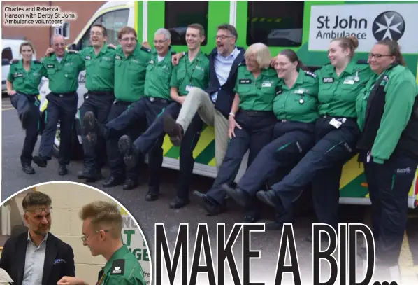  ?? ?? Charles and Rebecca Hanson with Derby St John Ambulance volunteers