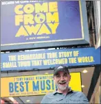  ?? TARA BRADBURY FILE PHOTO/THE TELEGRAM ?? Romano Di Nillo, a percussion­ist in the production of the popular Broadway play “Come From Away,” stands outside the Gerald Schoenfeld Theatre in New York City.