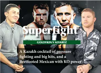  ?? PICTURES: AP ?? IBF and WBC world middleweig­ht boxing champion Gennady Golovkin, left, and his opponent, six-time title holder Saul ‘Canelo’ Alvarez of Mexico face off their Las Vegas superfight on Saturday (early hours of Sunday SA time). SuperSport 2 will cross live...