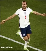  ??  ?? Harry Kane