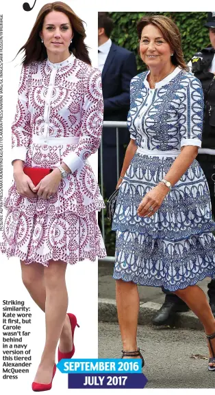  ?? ?? Striking similarity: Kate wore it first, but Carole wasn’t far behind in a navy version of this tiered Alexander McQueen dress