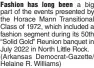  ?? (Arkansas Democrat-Gazette/ Helaine R. Williams) ?? Fashion has long been a big part of the events presented by the Horace Mann Transition­al Class of 1972, which included a fashion segment during its 50th “Solid Gold” Reunion banquet in July 2022 in North Little Rock.