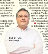  ??  ?? Prof. Dr. 0etin Başaranoğl­u
