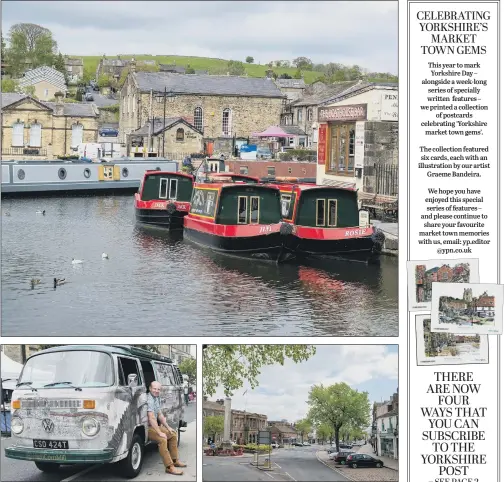  ?? PICTURES: BRUCE ROLLINSON/GARY LONGBOTTOM ?? WATERSIDE WORLD: Top, the Leeds Liverpool Canal in Skipton; above, from left, Andrew Mear Chairman of Skipton BID with his VW camper van wrapped in Skipton images, on Skipton High Street; the war memorial in Skipton.