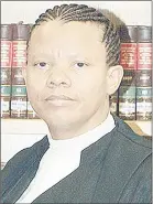  ?? (File pics) ?? Judge Mumcy Dlamini.