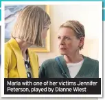  ??  ?? Marla with one of her victims Jennifer Peterson, played by Dianne Wiest
Rosamund Pike as vile ice queen Marla Grayson